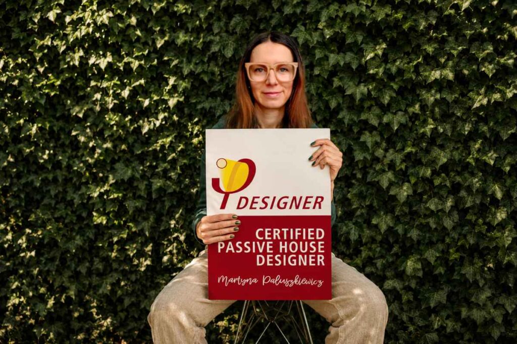 Martyna Paluszkiewicz passive house designer