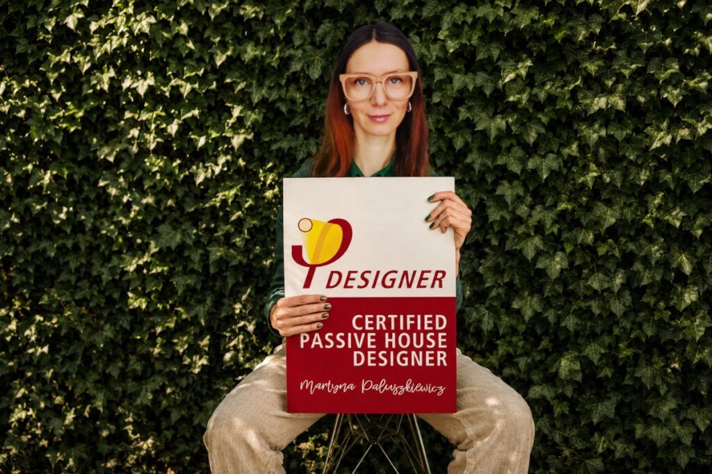 Passive House Designer Martyna Paluszkiewicz